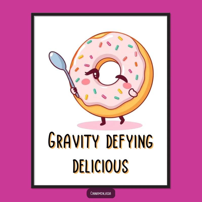 Funny Donut Magic Poster: Winking Sprinkle Character, Whimsical Wall Art, Perfect Funny Gift!