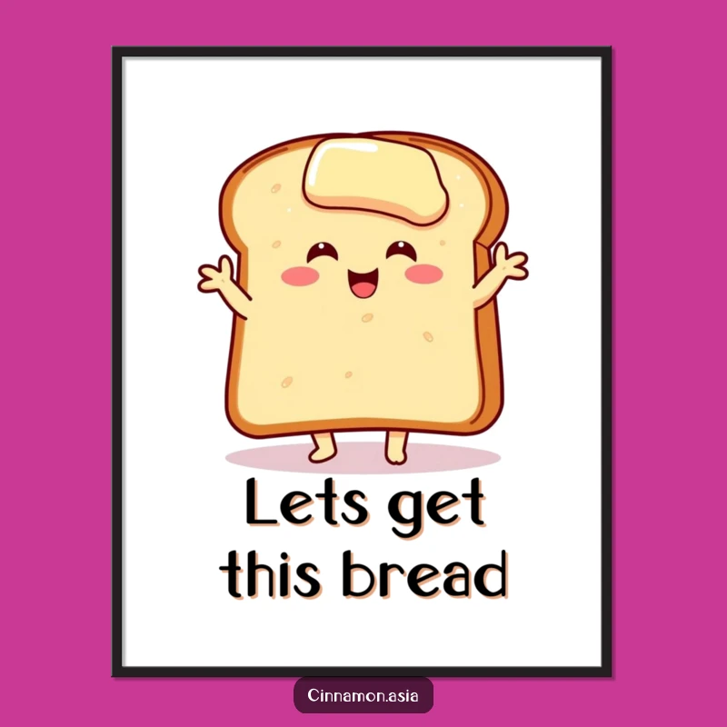 Free Printable Toast Dance Wall Art - Funny Downloadable Decor for Kitchen Lovers